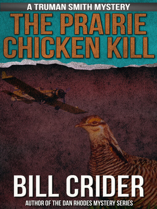 Title details for The prairie chicken kill by Bill Crider - Available